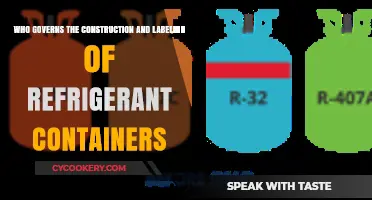 Who Oversees the Production and Labeling of Refrigerant Containers?