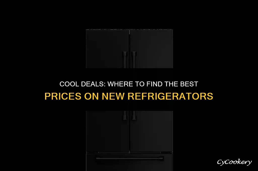 who has the best prices on new refrigerators