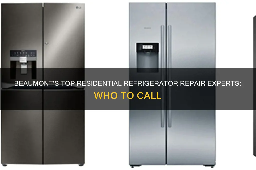 who in beaumont works on residential refrigerators