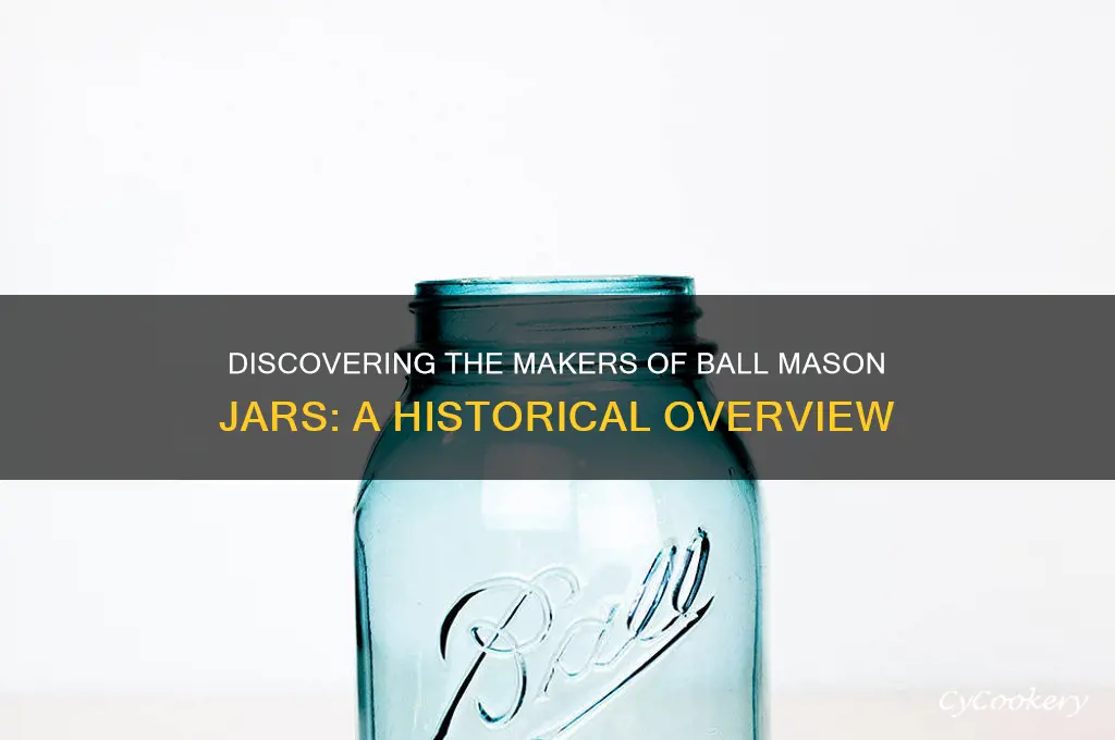 who makes ball mason jars