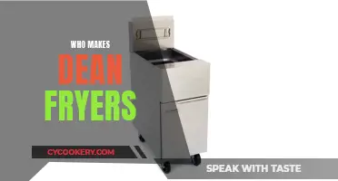 Who Manufactures Dean Fryers?