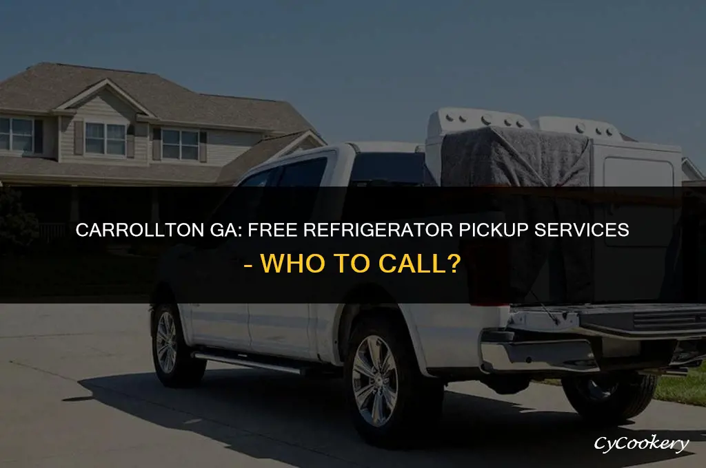 who picks up refrigerators for free in carrollton ga