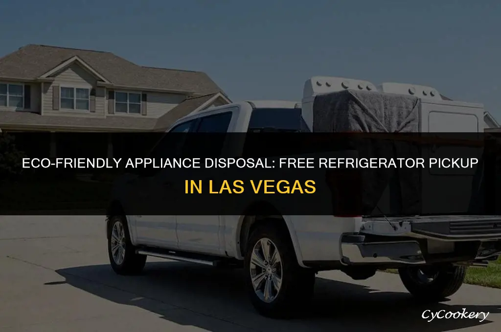 who picks up refrigerators for free las vegas
