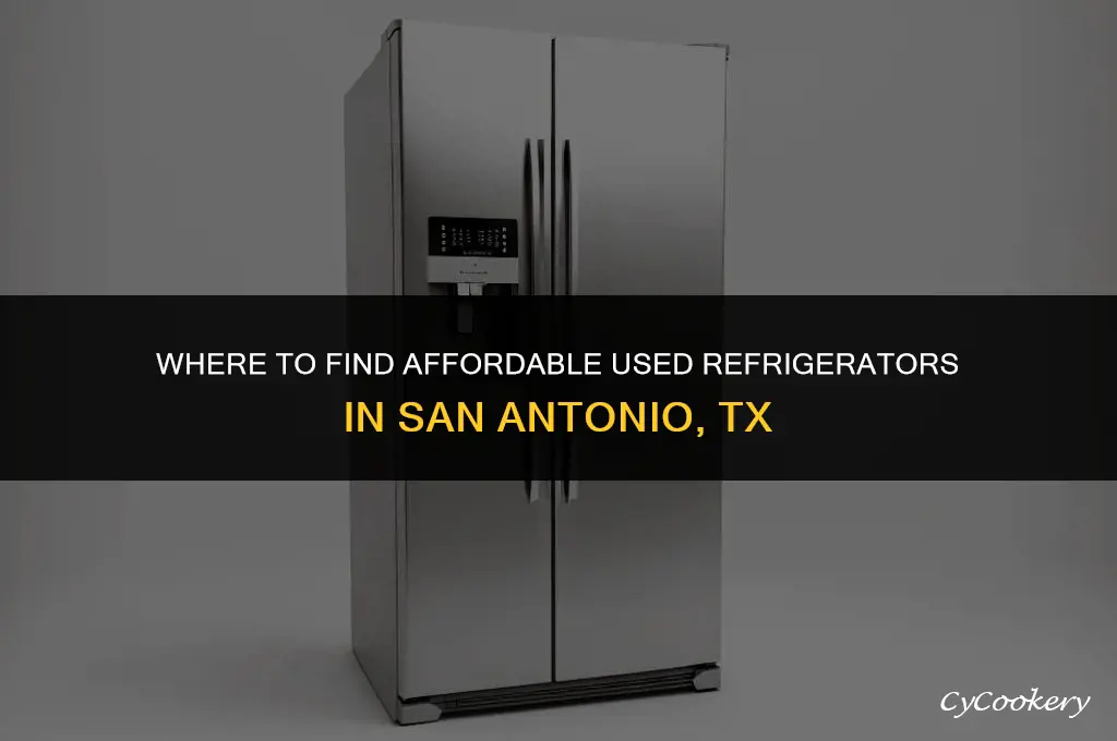 who sells used refrigerators in san antonio texas