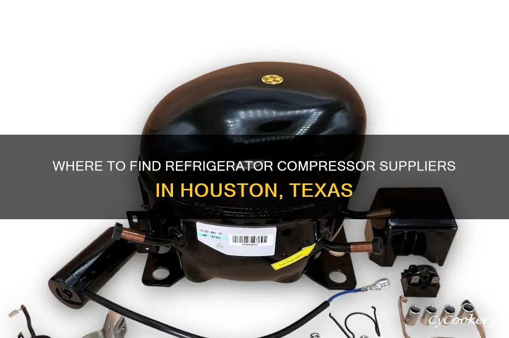 who stocks refrigerator compressor in houston texas