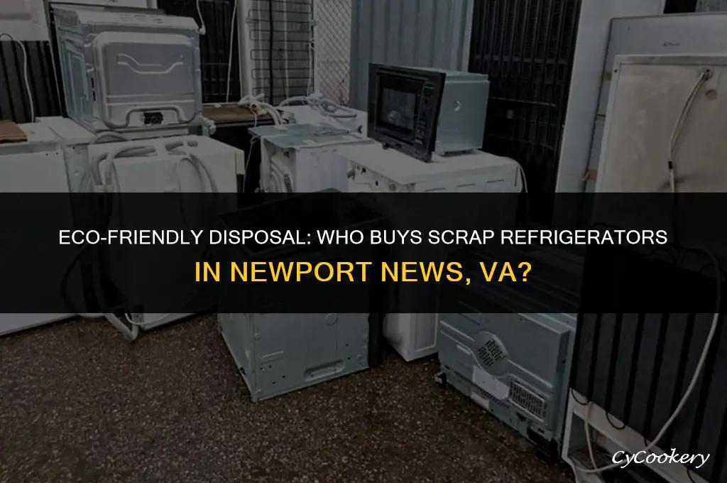who will buy scrap refrigerator in newport news va