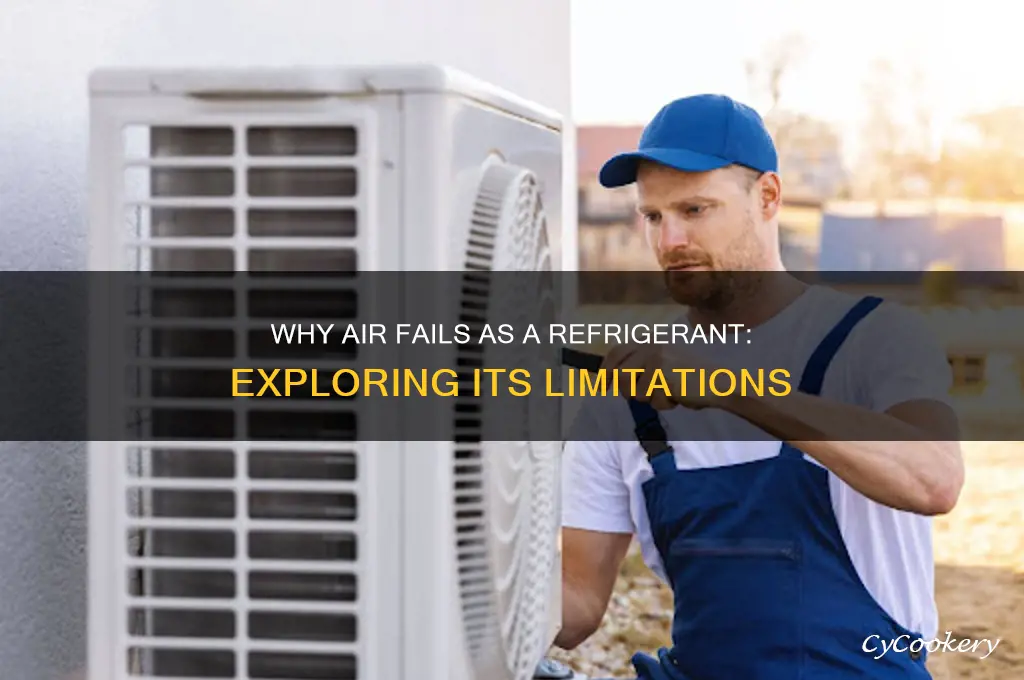 why air is not used as refrigerant