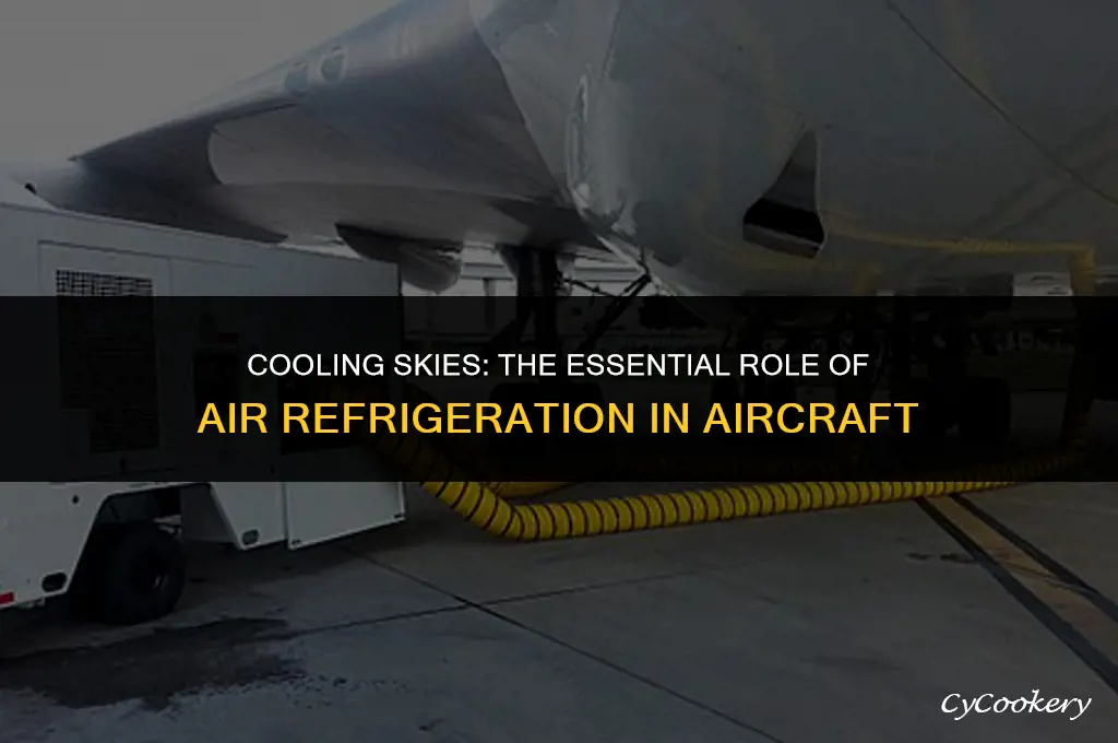 why air refrigeration system is used in aircraft