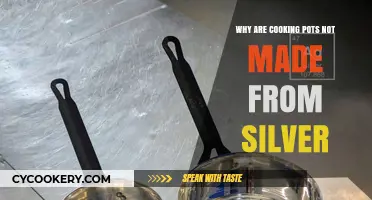 Why Silver Isn't Used for Cooking Pots: Practical Reasons Explained