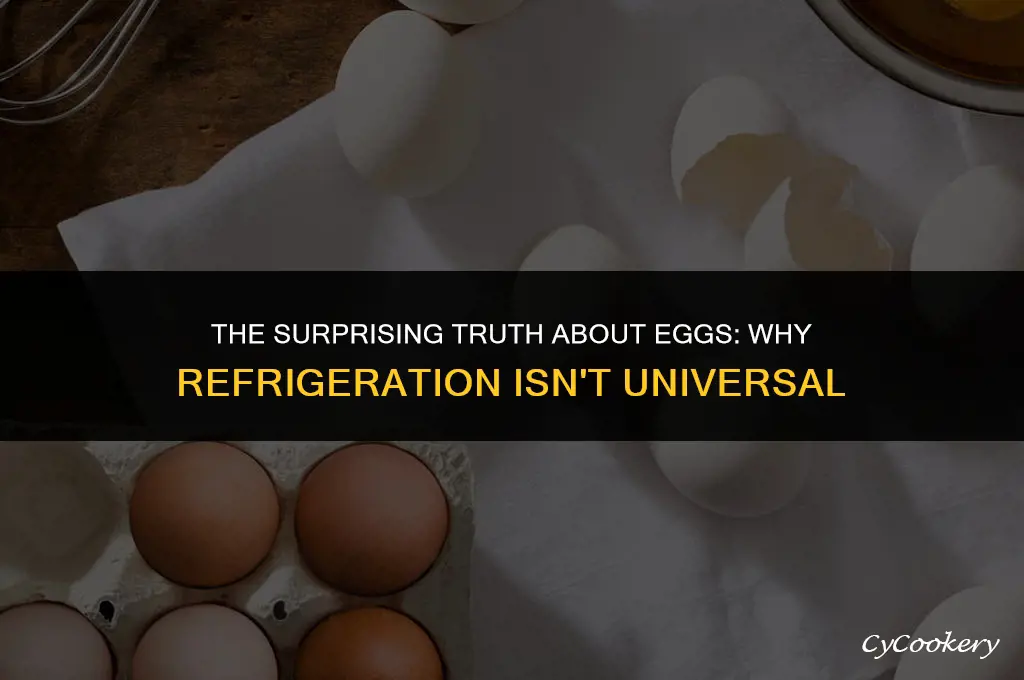 why are eggs in other countries not refrigerated