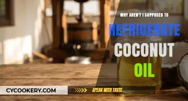 The Coconut Oil Conundrum: Why Refrigeration Isn't Recommended