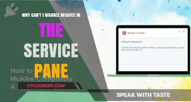 McAfee Service Pane: Why the Disable Option is Missing