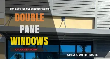 Window Film: Double Pane Windows' Worst Enemy