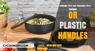 Why Cooking Pots Use Wooden or Plastic Handles for Safety