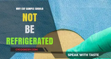 Avoid Refrigerating CSF Samples: Risks and Proper Handling Explained