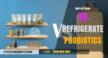 Why Refrigerate Probiotics? Preserving Potency for Gut Health Benefits