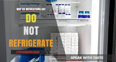 Why Medications Often Warn Against Refrigeration: Key Reasons Explained