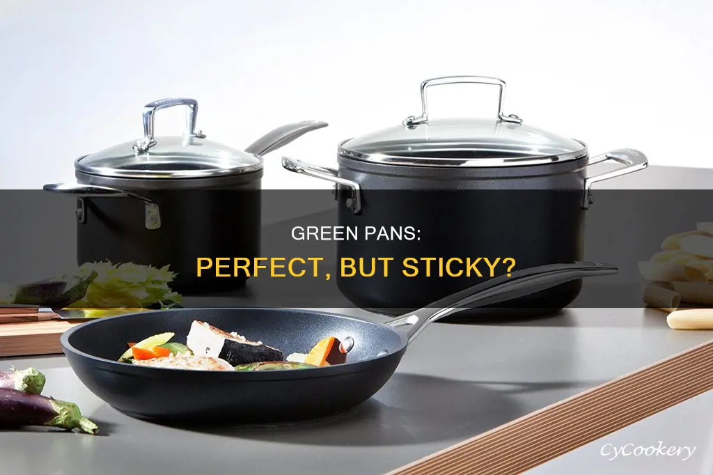 why do perfect green pans stick