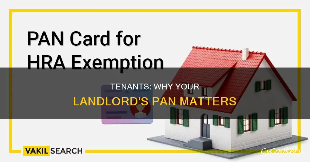 why do tenants need landlord pan