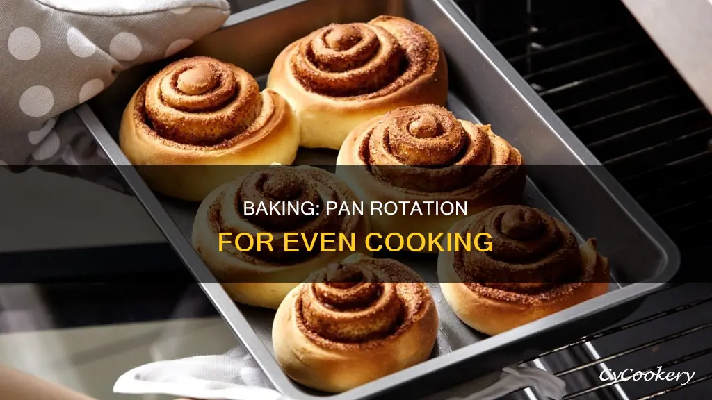 why do we need to rotate the pan during baking