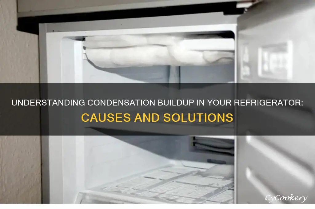 why does condensation build up in refrigerator