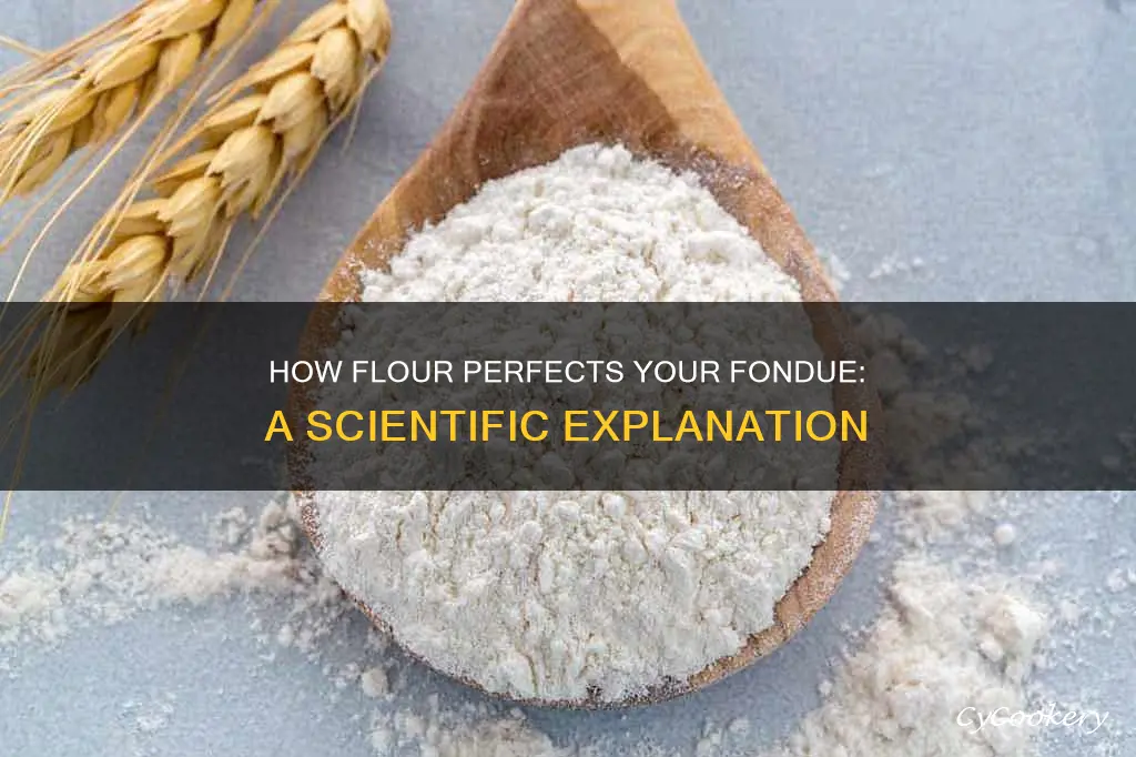 why does fondu use flour