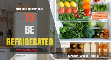 Why Refrigerate Ketchup? Uncovering the Surprising Storage Secrets