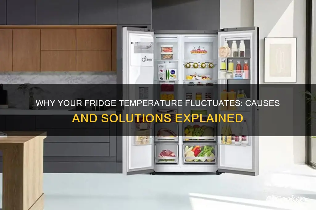 why does my refrigerator fluctuate in temperature