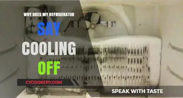 Why Does My Refrigerator Say Cooling Off? Understanding the Feature