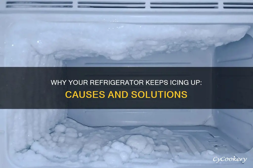 why does this refrigerator continually ice up