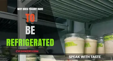 Why Yogurt Needs Refrigeration: Preserving Freshness and Safety Explained