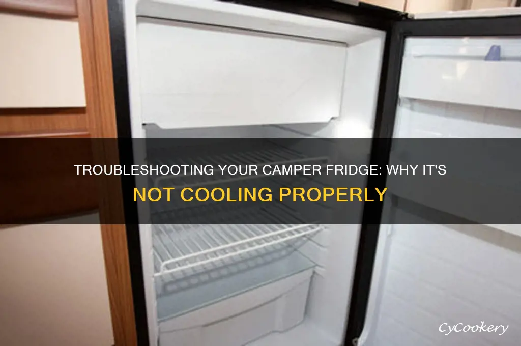 why is my camper refrigerator not cooling
