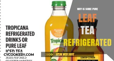 Why Pure Leaf Tea Requires Refrigeration: Unveiling the Freshness Secret