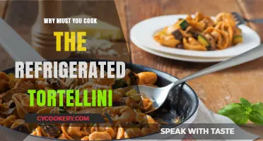Cooking Refrigerated Tortellini: Essential Tips for Perfect Texture and Safety