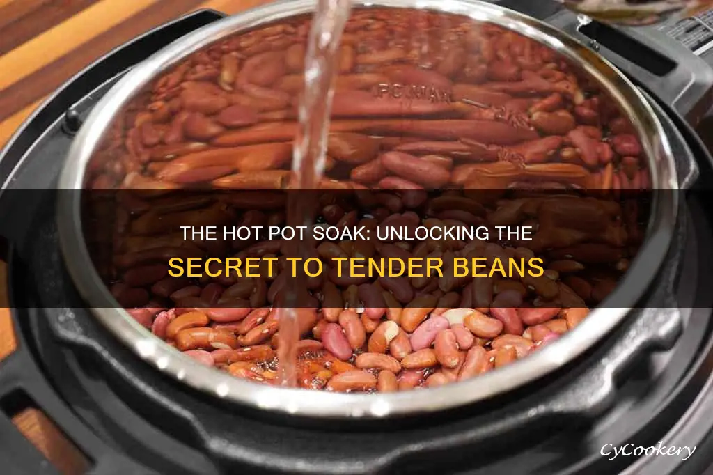 why soak beans using hot pot