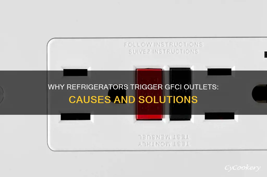 why would a refrigerator pop a gfci