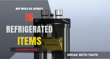 Why Does Oil Separate in Refrigerated Foods? Explained