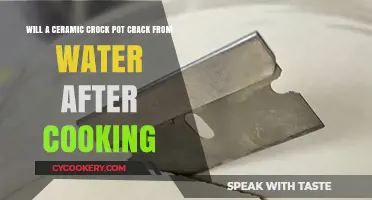 Can Water Cause a Ceramic Crock Pot to Crack After Cooking?