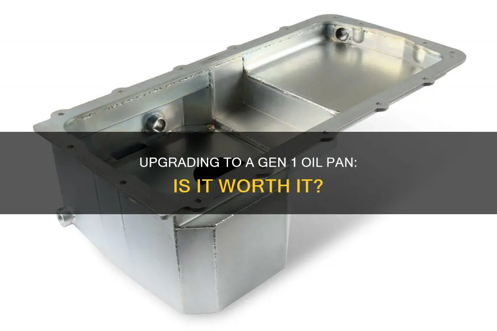 will a gen 1 oil pan