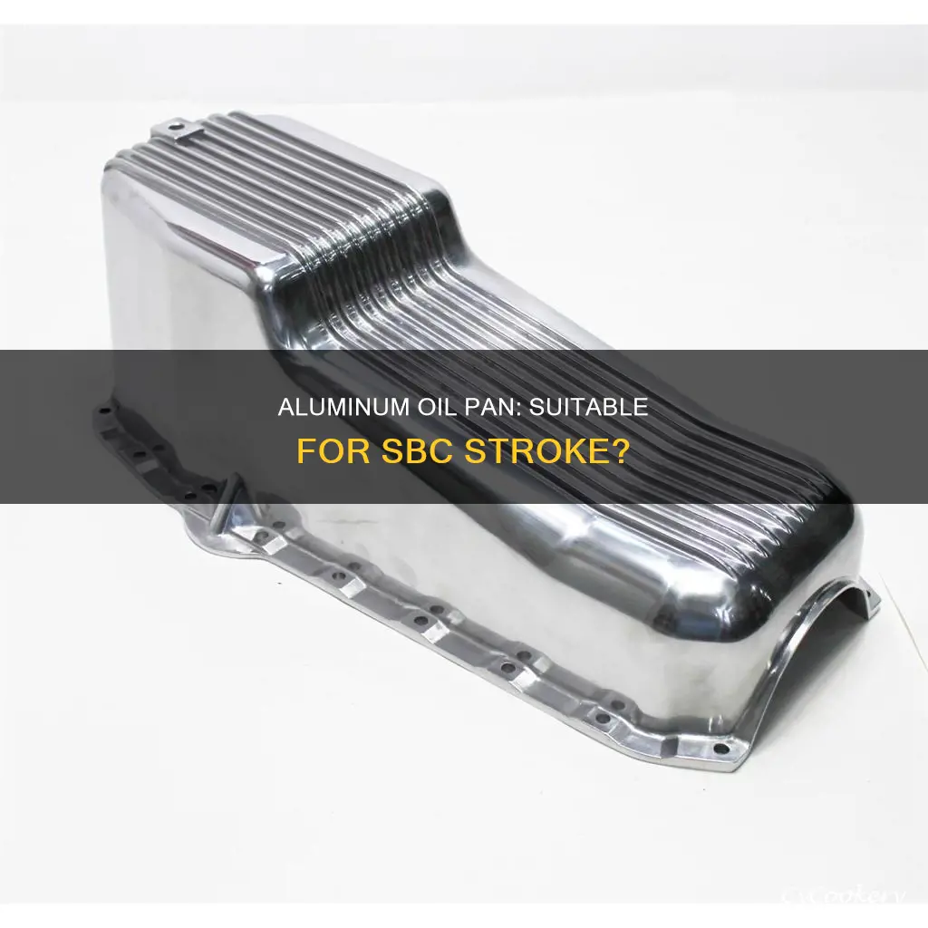 will aluminum oil pan fit 400 sbc stroke