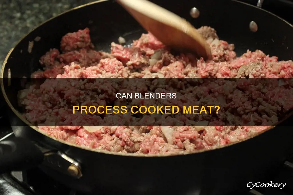 will blender chop cooked meat