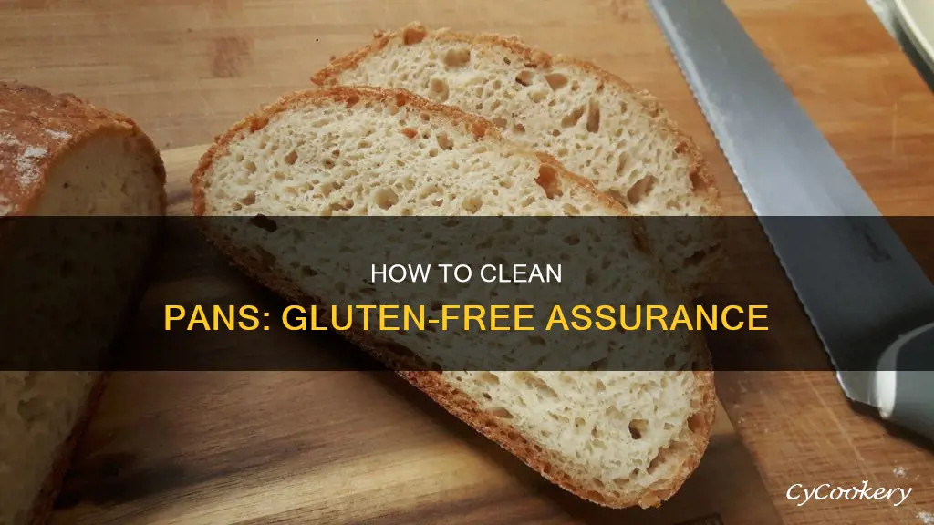 will cleaning a pan remove all gluten