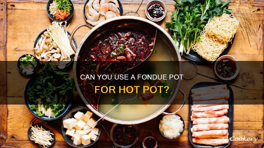 will fondue pot work for hot pot