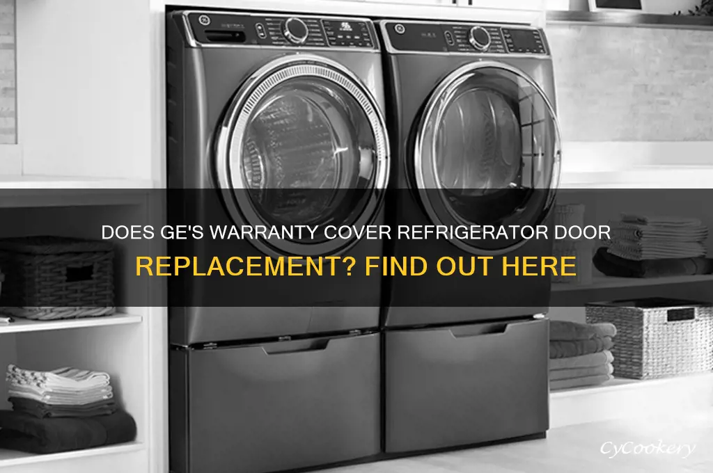 will ge replace refrigerator door under warranty