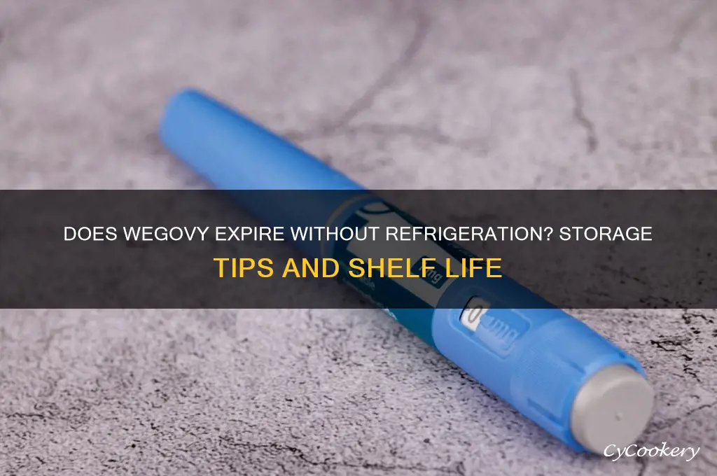 will wegovy go bad if not refrigerated