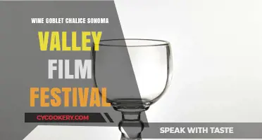 Sonoma Valley Film Festival: Wine Goblet Chalice Elegance Unveiled