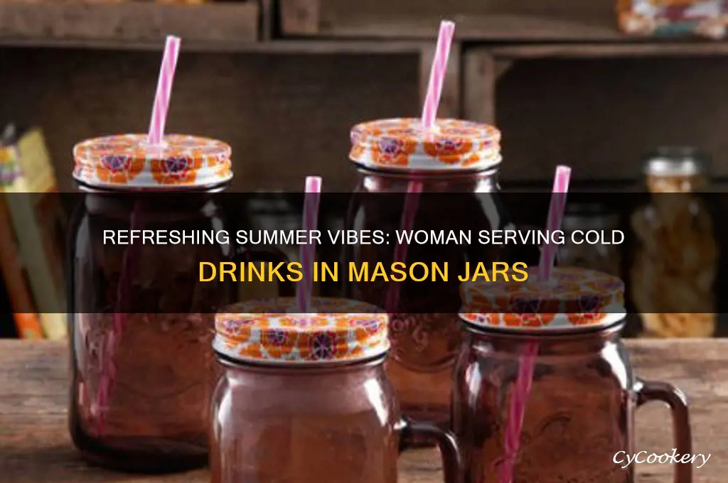 woman serving cold drinks mason jar