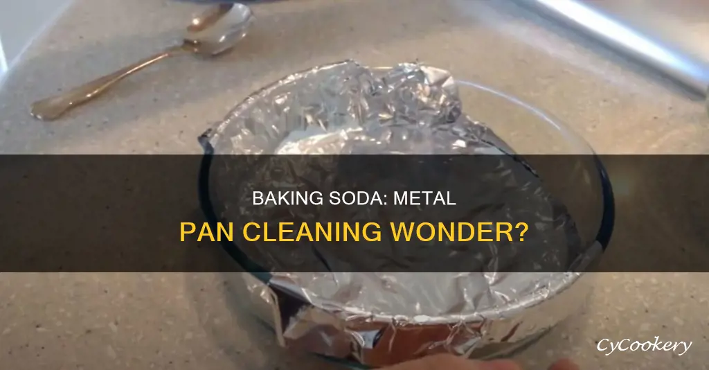 would baking soda clean metal pans