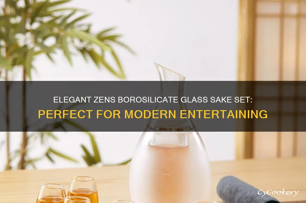 zens borosilicate glass sake set